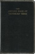 The Oxford Book of Victorian Verse. Unsigned hardback book with no dust jacket published in 1913