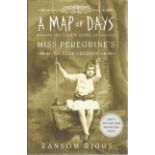 A Map of Days Miss Peregrine's peculiar children by Ransom Riggs. Signed by the Author hardback book