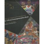 London 2012 Olympic and Paralympic Games The Official Commemorative Book by Tom Knight and Sybil