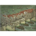 London and its Houses 1209-1761 by Dorian Gerhold. Unsigned hardback book with dust jacket published