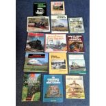 Railway Hardback book collection 15 titles include Buckingham Great Central, Raising Steam, The