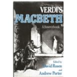 Verdi's Macbeth A Sourcebook Edited by David Rosen and Andrew Porter. Unsigned first edition
