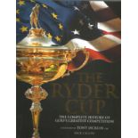 The Ryder Cup The Complete History of Golf's Greatest Competition Foreword by Tony Jacklin. Unsigned