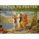 Poster to Poster Railway Journeys in Art Vol 6 The British North West by Richard Furness. Signed