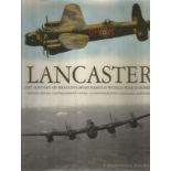 World War II hardback book titled Lancaster The History of Britains Most Famous World War II