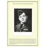 Flight Lieutenant Denis Norman Robinson. Signed 7 x 5 b w photo plus biography card. Set on superb