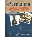 World War II hardback book titled Germanys Secret Weapons in World War II by the author Roger