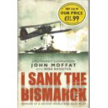 World War II hardback book titled I Sank the Bismark memoirs of a second world war navy pilot by the