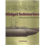 World War II hardback book titled Midget Submarines of the Second World War by the author Paul Kemp.