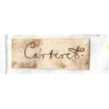 Rare 1600s political autograph Lord Carteret signature piece, rare early political autograph.