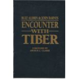 Buzz Aldrin Apollo XI moonwalker signed Encounter with Tiber special deluxe leather bound edition