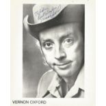 Vernon Oxford signed 10x8 black and white photo. Vernon Oxford (born June 8, 1941, Rogers, Arkansas)