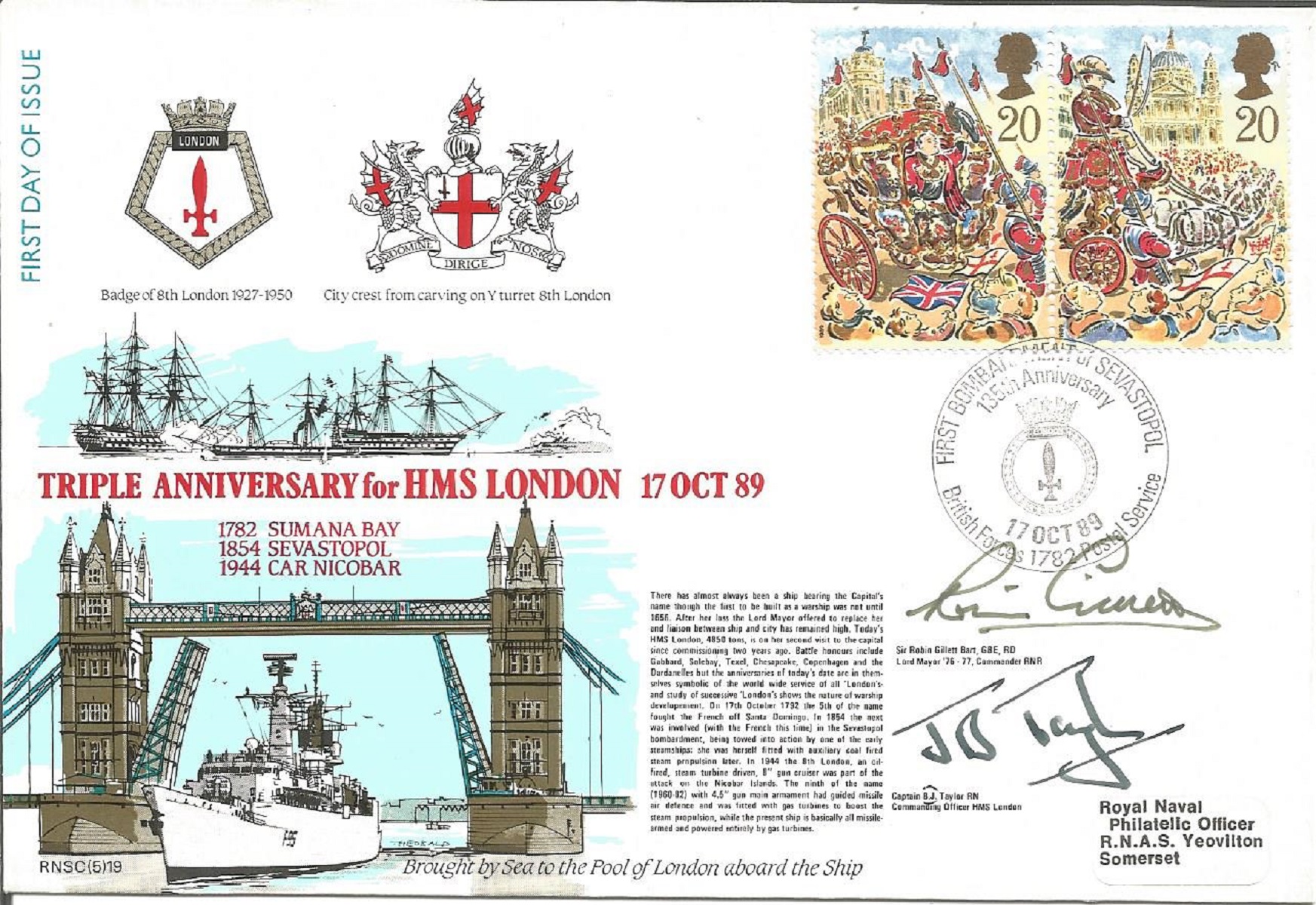 Sir Robin Gillett Bart and Captain B J Taylor signed RNSC(5)19 cover commemorating the Triple