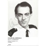 Colin Blumenau signed 6 x 4 inch b/w portrait photo from TV series The Bill. Condition 9/10. All