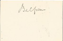 Arthur James Balfour, 1st Earl of Balfour small, signed card. British Conservative statesman