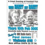 Harry Redknapp and Barry Fry signed flyer. All autographs come with a Certificate of Authenticity.