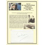 Admiral Sir John David Elliott Fieldhouse, Baron Fieldhouse GCB, GBE, ADC signed headed paper. He