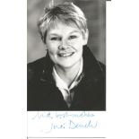 Judi Dench signed 6x4 black and white photo. All autographs come with a Certificate of Authenticity.