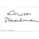 Alison Steadman signed 5x3 white card. British actress. All autographs come with a Certificate of