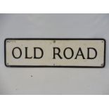 A pressed street sign 'Old Road', 31 x 9".