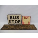 An aluminium Bus Stop sign plus a double sided A6 road sign etc.