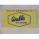 A Wall's Ice Cream 'Please Put Your Wrappers Here' rectangular tin advertising sign, 18 x 9".