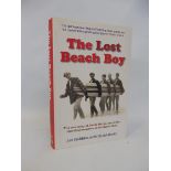 A Jon Stebbins autobiography titled 'The Lost Beach Boy', signed by Jon Stebbins and David Marks.