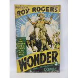 An unsual tin advertising sign, promoting Roy Rogers Wonder Comic, 19 x 29 1/2".