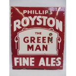 A Phillips' Royston Fine Ales 'The Green Man' rectangular enamel sign, 30 x 36".
