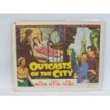 An original cinema poster 'Outcast of the City', printed in the USA, folded but lovely bright image,