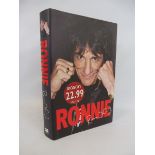 A signed autobiography from Ronnie Wood, signed and dated twice on opening cover, 2007.