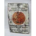 A Board of Trade Labour Exchange, at 58 Walcot Street, Bath, rectangular enamel sign, 24 x 36".