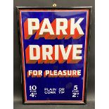 A Park Drive for Pleasure enamel sign with excellent gloss, in a wooden frame, 21 x 31".