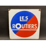 A Les Routiers double sided enamel sign, 15 3/4 x 15 3/4".