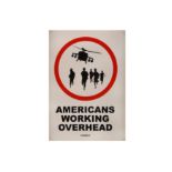 § Banksy (British, b.1974), 'Americans Working Overhead'