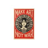 § Shepard Fairey (American, b.1970), 'Make Art Not War'