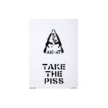 § AK-47, 'Take The Piss'