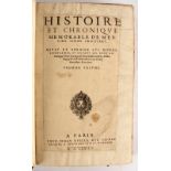 Froissart (Jean) Histoire et Chronique, 4 vols in one, Jean Ruelle, Paris 1574.