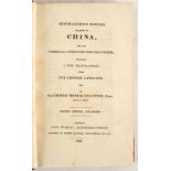 Staunton (Sir George) Miscellaneous Notices Relating to China, Second Edition, 1822. 8vo., cont.