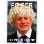 Fit For Mayor? I don't think So/Boris Johnson print/43cm x 31cm