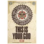 Obey (Shepard Fairey, American, born 1970)/This is Your God/signed/print,