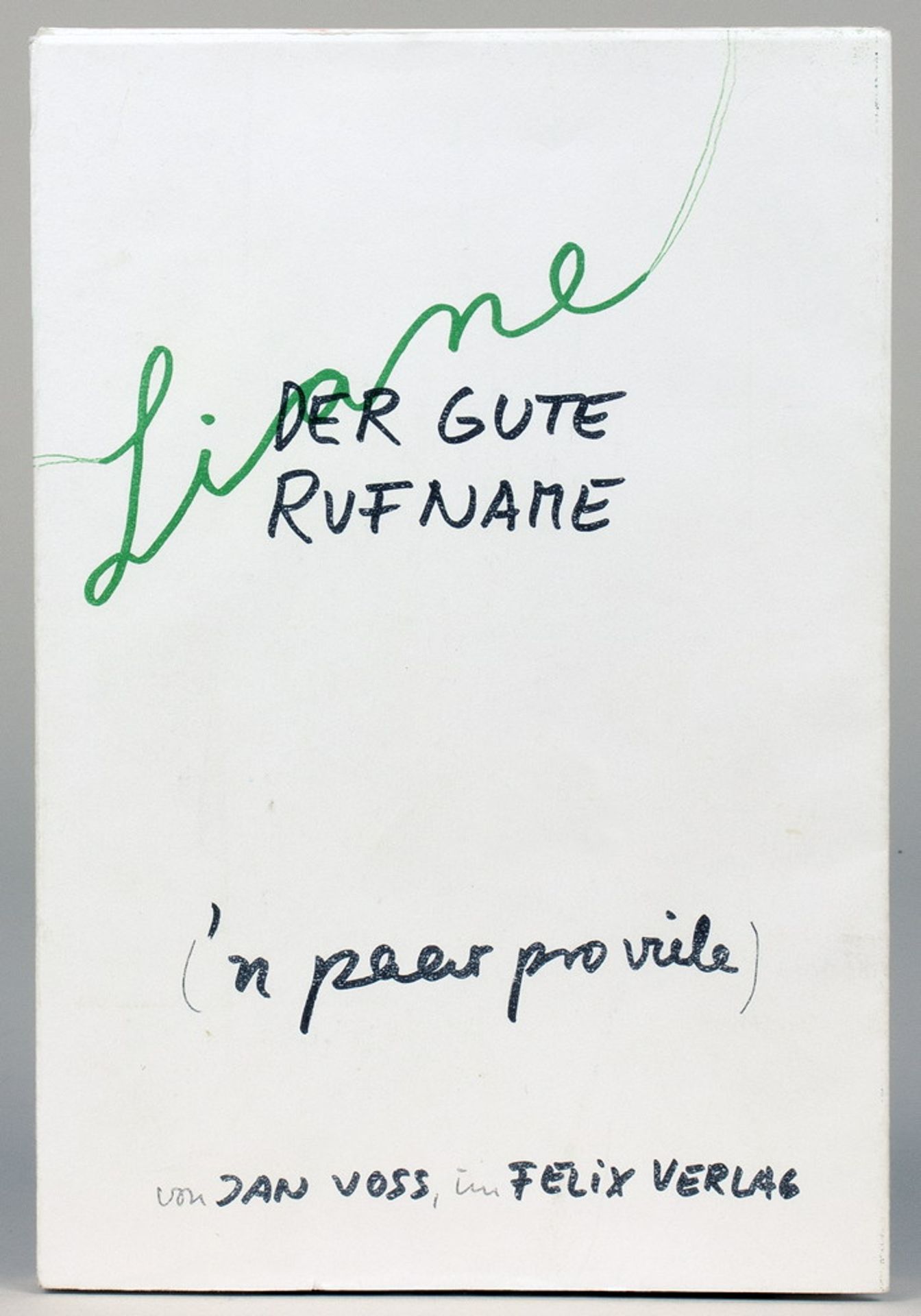 Jan Voss. Der gute Rufname. (n paar pro viele). Odenthal, Felix Verlag 1991. Durchgehend - Bild 2 aus 2
