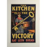 (lot of 2) "The Kitchen is Open to Victory - Eat Less Bread," and "Doing My Bit Four Years, Do