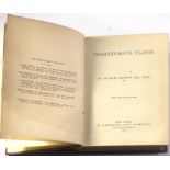 Darwin, Charles, "Insectivorious Plants," New York 1875, first edition