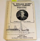 Book: A Titanic Hero, Thomas Andrews, Shipbuilder