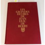 Book: Les Grandes Heures De Jean Duc De Berry, mul