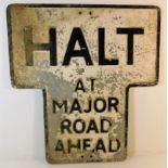 A cast alloy "HALT" English road sign 23.75in wide