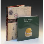 Books - Two Fabergé related books comprising Carl Fabergé, A Private Collection, Wartski & Fabergé