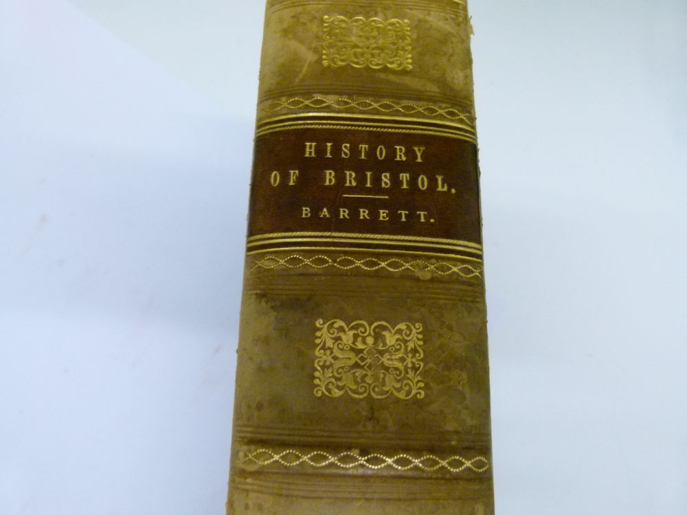 Books - Barrett, William, FSA - History and Antiquities of the City of Bristol, printed by William - Image 3 of 10