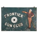 Frontier Gun Club Advertising Sign